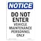 Signmission OSHA Notice Sign, 10" H, 7" W, Rigid Plastic, Do Not Enter Vehicle Maintenance Sign, Portrait OS-NS-P-710-V-11239 - alternate 1